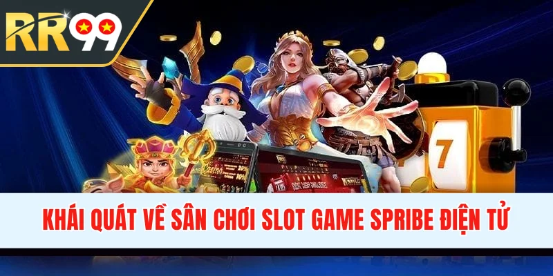 Khái quát về sân chơi slot game Spribe điện tử