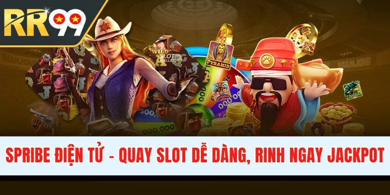 Spribe Điện Tử - Quay Slot Dễ Dàng, Rinh Ngay Jackpot Khủng
